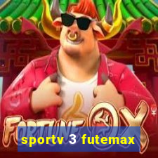 sportv 3 futemax